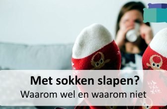 Met sokken slapen