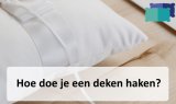Hoe doe je een deken haken?